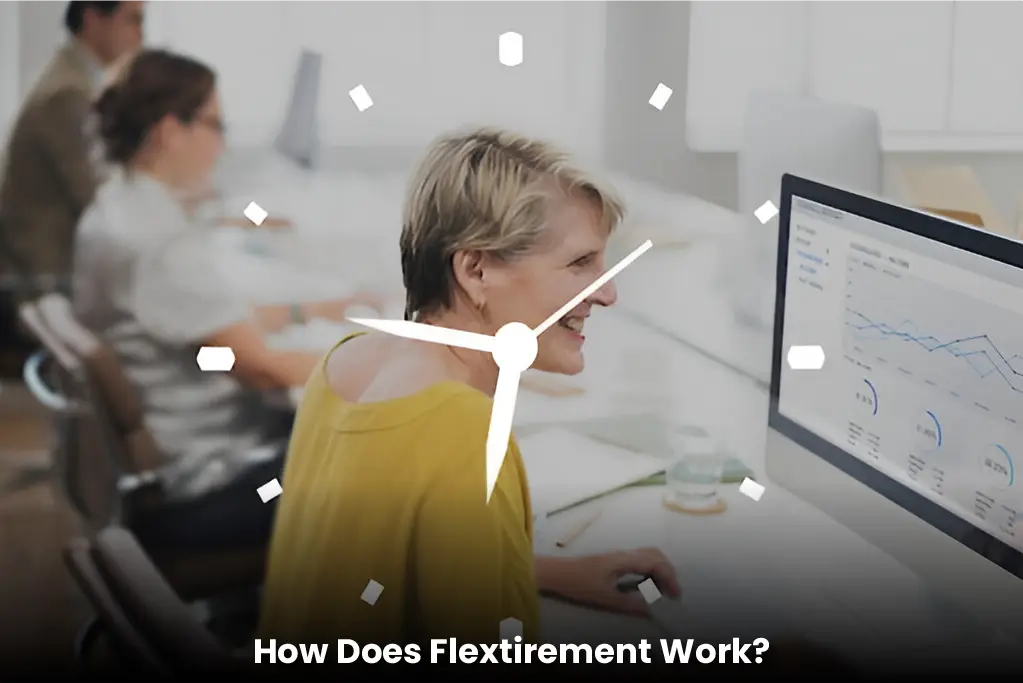 What Is Flextirement? A Complete Guide for HR Leaders