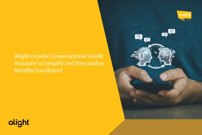 Alight Unveils Conversational GenAI Assistant to Simplify and Personalize Benefits Enrollment (1) Alight