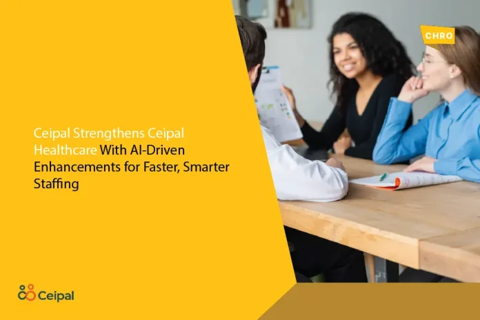 Ceipal Enhances Ceipal Healthcare To Deliver Even Smarter_ Faster Staffing Solutions Ceipal