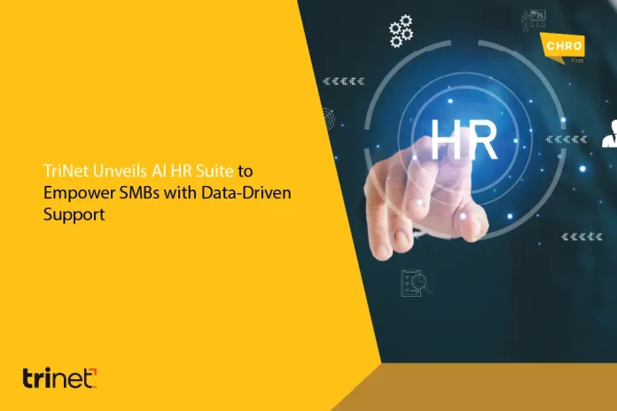 TriNet Unveils AI HR Suite to Empower SMBs with Data-Driven Support